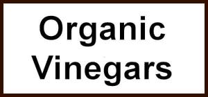 ORGANIC VINEGARS